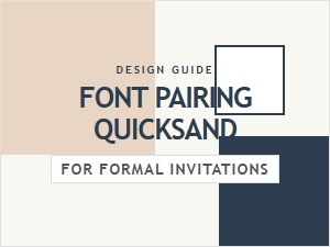 Elegant Font Partners for Quicksand Invitations