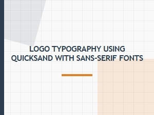 Crafting Logos with Quicksand and Sans-Serif Fonts