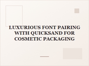 Quicksand Pairings for Luxurious Cosmetic Packaging