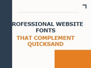 Font Pairings to Complement Quicksand